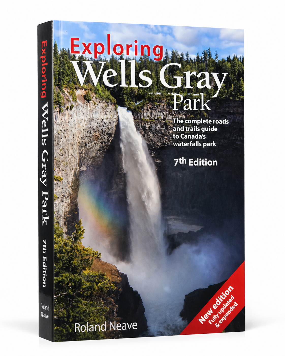 Book cover of 'Exploring Wells Gray Park' with a waterfall and rainbow on the cover.