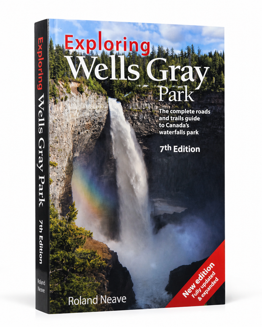 Book cover of 'Exploring Wells Gray Park' with a waterfall and rainbow on the cover.
